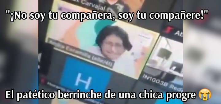 "¡No soy tu compañera, soy tu compañere!": el patético berrinche de una chica progre